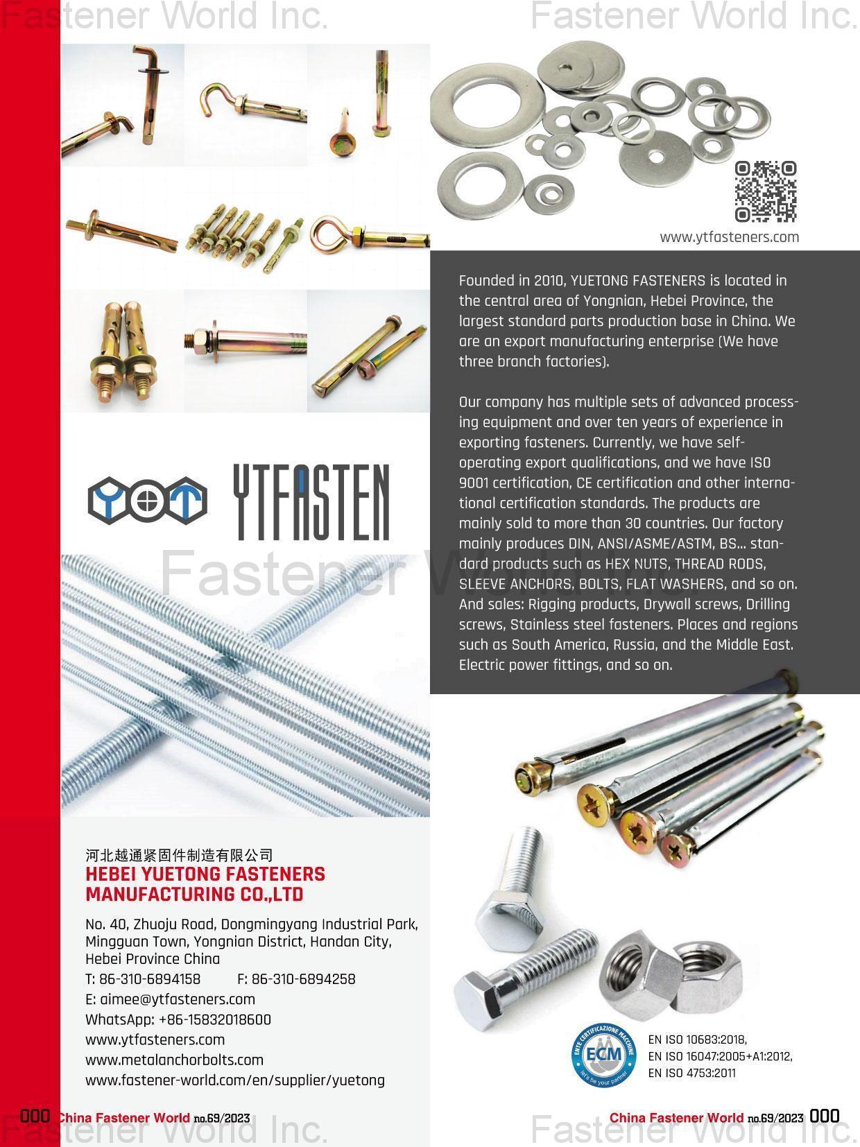 HEBEI YUETONG FASTENERS MANUFACTURING CO., LTD. (YTFASTEN) , Thread Rod, Sleeve Anchor, Bolt, Nut, Flat Washer, Drop in Anchor, Spring Washer, H-D-G Hot Dip Galvanized, Rigging, Screws, Steel Use Stainless, Electric Power Fittings