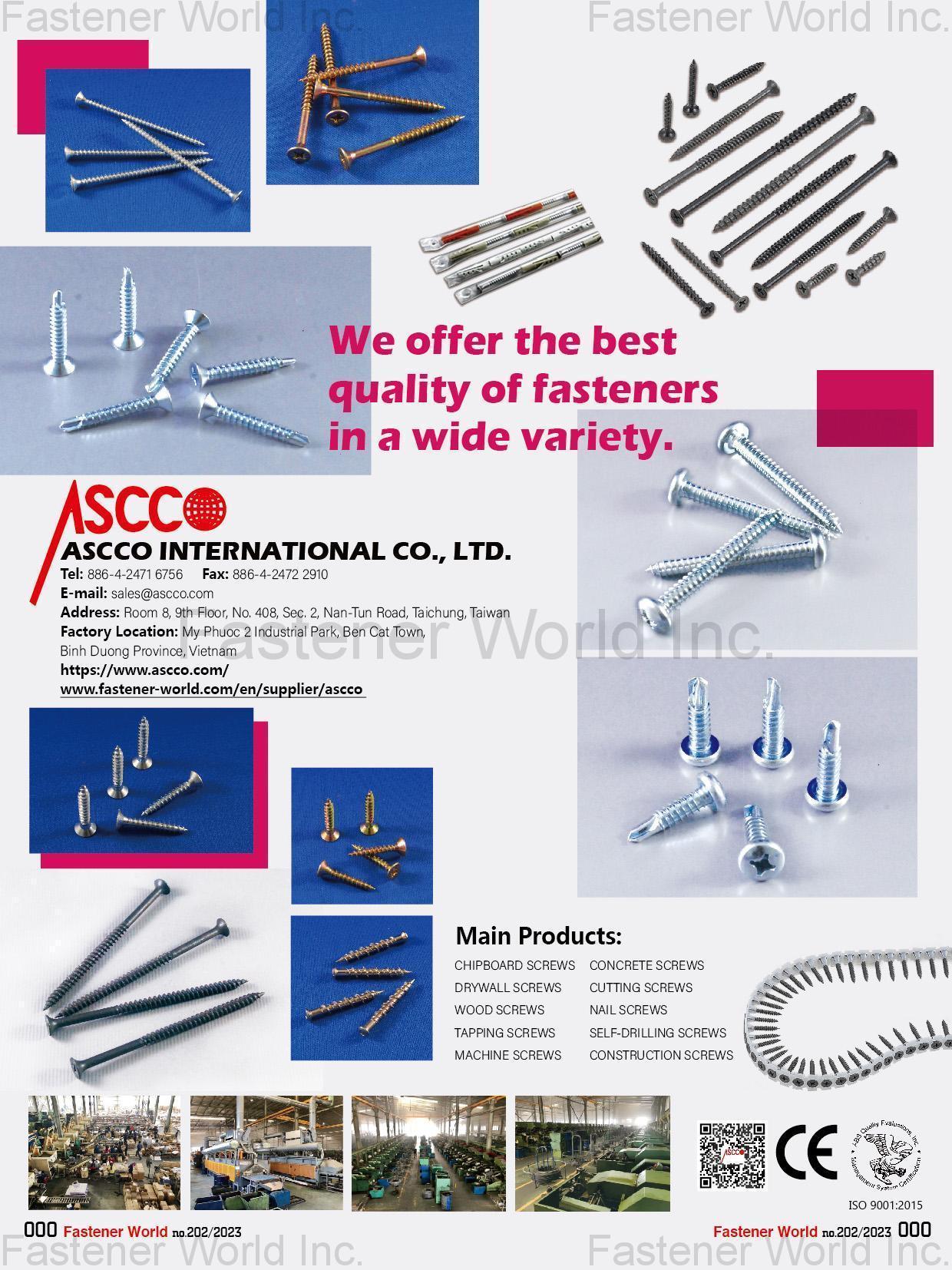 ASCCO INTERNATIONAL CO., LTD. , Chipboard Screws, Drywall Screws, Wood Screws, Tapping Screws, Machine Screws, Concrete Screws, Self-Drilling Screws, Cutting Screws, Nail Screws, Construction Screws