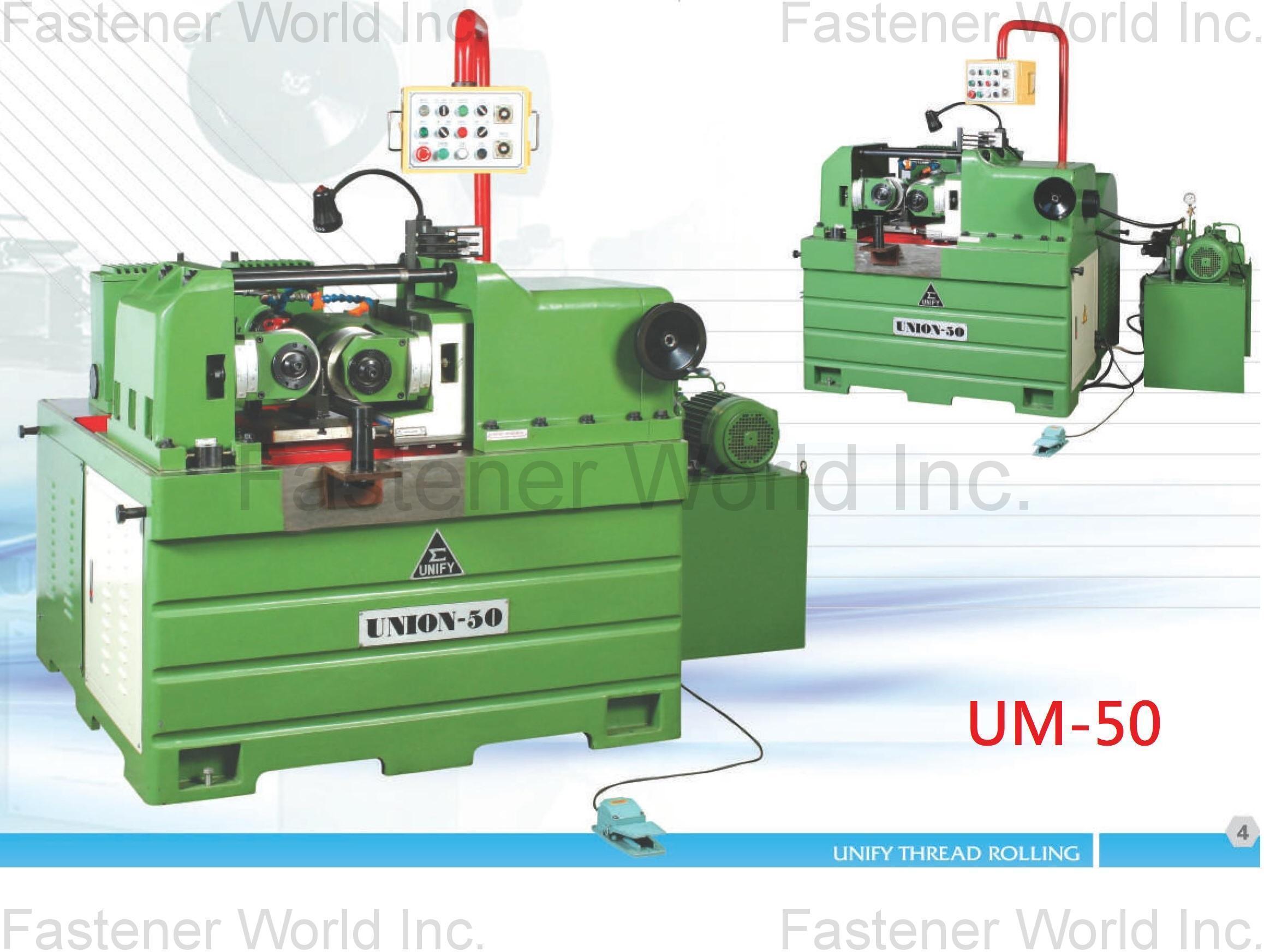 KIM UNION INDUSTRIAL CO., LTD. (UNION MACHINERY)(UNIFY) , Hydraulic Thread rolling machine