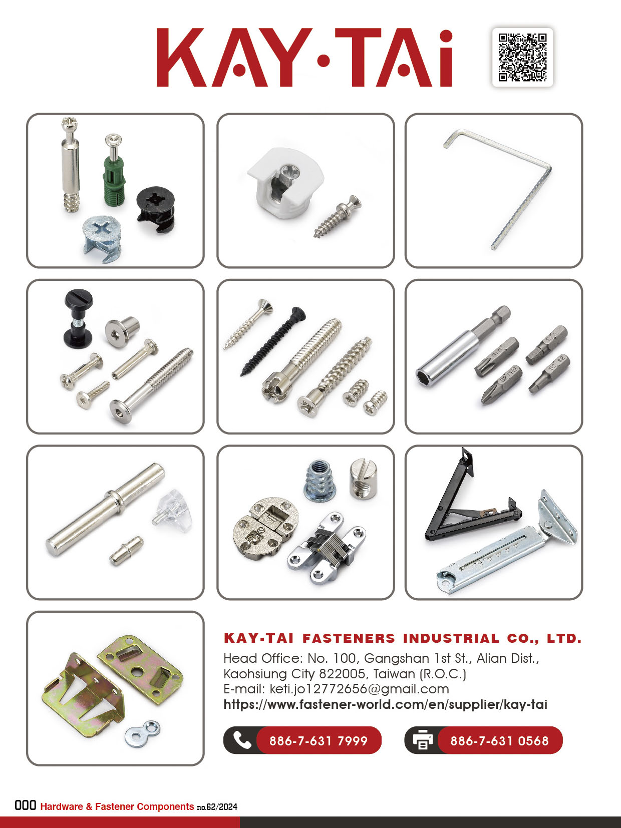 KAY-TAI FASTENERS INDUSTRIAL CO., LTD  , KayTai,KD FITTINGS,Dowels,Zinc Alloy Cams,Quick Assembly Dowels,Eccentric  ASSEMBLY TOOLS & PARTS,Wrench,Allen Keys,Wooden Dowelsm,Plastic Cover Caps  Nuts,D Nuts,E Nuts,Insert Nuts,Sleeve Nuts,Connecting Nuts,Rivets,Cross Dowels,Nylon Nuts. SHELF SUPPORTS,Steel Pins,Glass Shelf Supports,Steel Shelf Supports,Supporting Pins  SCREWS,Chipboard Screws,HI-LO Screws,Coating Screws,EURO Screws,Furniture Screws,Countersunk Screws,Pan Head Screws,JCBB / JCBC / JCBD Screws,Machine Screws,Knob Screws,Connecting Screws,5/32