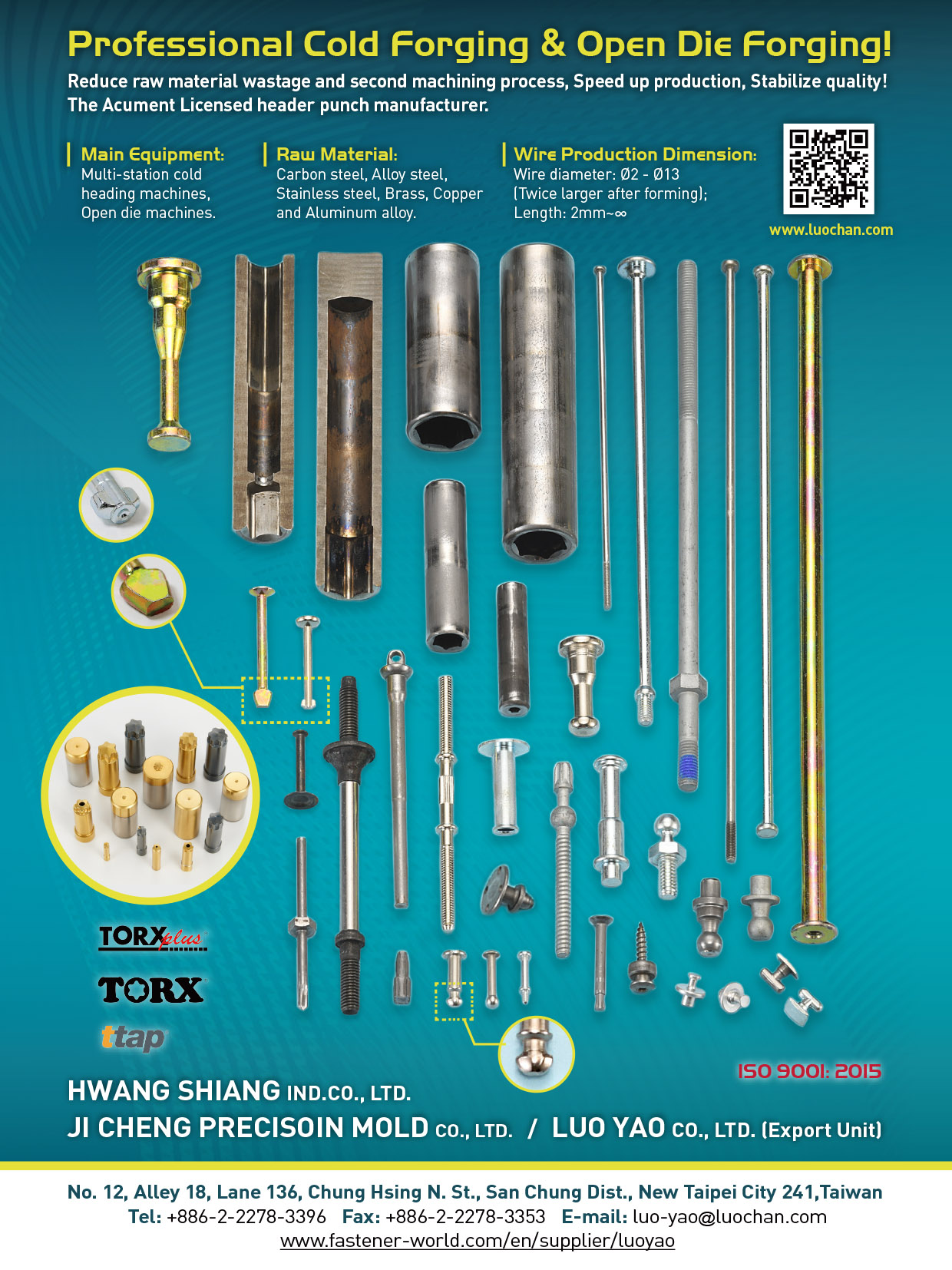 LUO YAO CO., LTD. / Hwang Shiang Ind. Co., Ltd. , Cold Forging & Open Die Forging