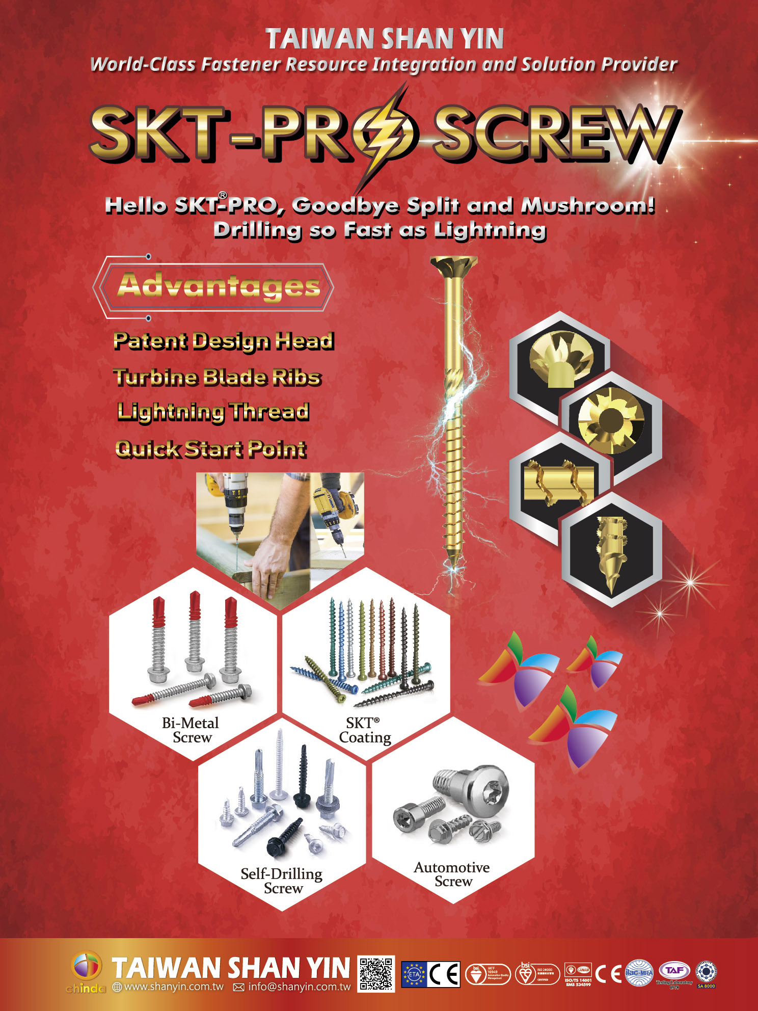 TAIWAN SHAN YIN INTERNATIONAL CO., LTD.  , SKT-PRO Screws, Bi-Metal Screw, SKT Coating, Self-Drilling Screw, Automotive Screw
