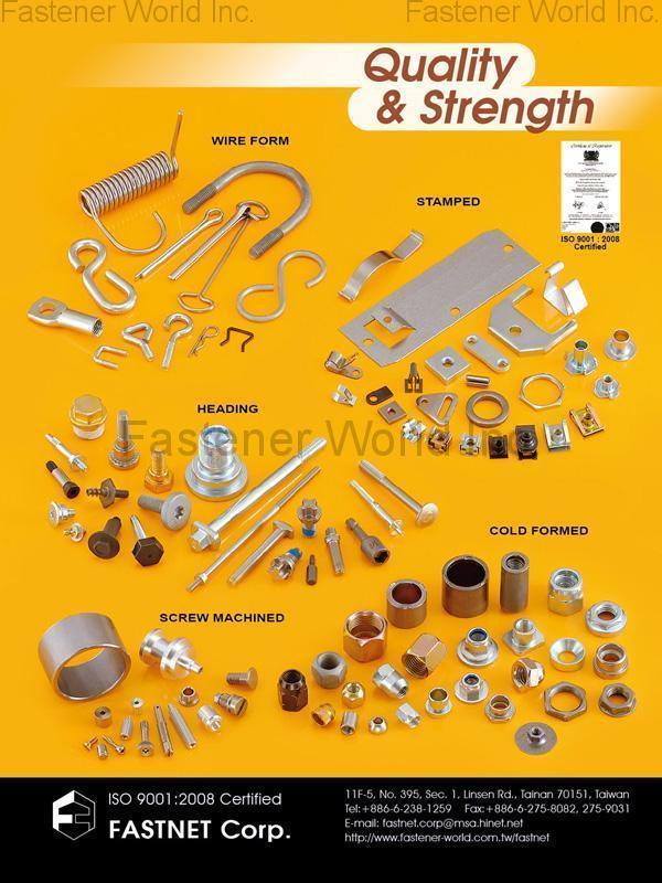 FASTNET CORP.  , Wire Form, Stamped ,Heading, Screw Machined, Cold Formed , Forged And Stamped Parts