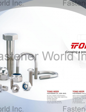 TONG HEER FASTENERS CO., SDN. BHD 