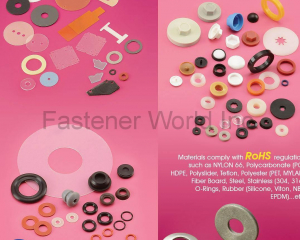 Plastic Washer (GASKET) , Stamping Parts, O-ring, Oil seal, Dust cover, Bolt, Nut, Plastic Fastener(YI HUNG WASHER CO., LTD. )