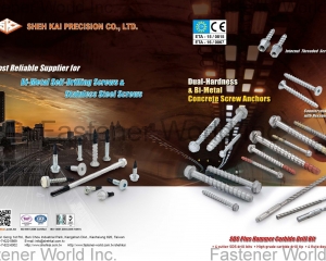 Bi-Metal Self-Drilling Screws, Stainless Steel Screws, Internal Threaded Screw Anchor, Dual-Hardness & Bi-Metal Concrete Screw Anchors, Countersunk Head with Hexagon Socket, SDS Plus Hammer Carbide Drill Bit(SHEH KAI PRECISION CO., LTD. )