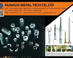 fastener-world(HUAHUO METAL - TECH CO., LTD. )