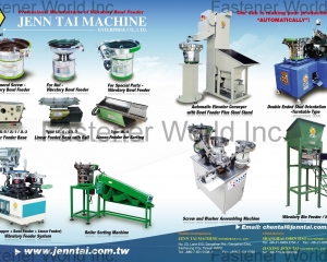 Bowl Feeder, Linear Feeder for Sorting, Linear Feeder Base, Roller Sorting Machine, Hopper, Screw and Washer Assembling Machine, Double Ended Stud Orientation Machine(JENN TAI MACHINE ENTERPRISE CO., LTD. )