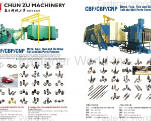 Bolt and Nut Parts Formers(CHUN ZU MACHINERY INDUSTRY CO., LTD. )