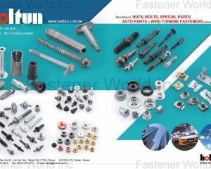 Welding Nuts,Rivet Nuts,Clinch Nuts,Locking Nuts,Nylon Insert Nuts,Conical Washer Nuts,T-Nuts,CNC Machining Parts,Stamping Parts,Bushed & Sleeves,Assembly Components,Special Parts,HEX. Bolt & Screw,Flange Bolt,Socket,Sems,Screw With Welding Projection,Screw With Welding Ring & Points,Clinch Bolt,T C Bolt,Special Pin,Wheel Bolt,Rail Bolt,Rail Bolts Construction Fasteners: Nuts, Screws & Washers,Wind Turbine Fasteners Kits: Nuts, Bolts & Washers Truck Wheel Bolts,Bolts & Nuts & Components,Motorcycle parts,Nylon rings & special washer,Expansion Bolt(BOLTUN CORPORATION )