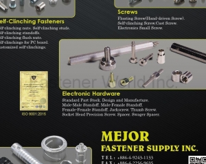 Self-Clinching Fasteners,Self-clinching nuts,Self-clinching studs,Self-clinching standoffs,Self-clinching flush nuts,Self-clinching for PC board,Customized self-clinching,screws,Floating Screw(Hand-driven Screw),Self-clinching Screw,Cast Screw,Electronics Small Screw,Electronic Hardware,Standard Part Stock,Design and Manufacture,Male-Male Standoff,Male-Female Standoff,Female-Female Standoff,Jackscrew,Thumb Screw,Socket Head Precision Screw,Spacer,Swager Spacer(MEJOR FASTENER SUPPLY INC.)