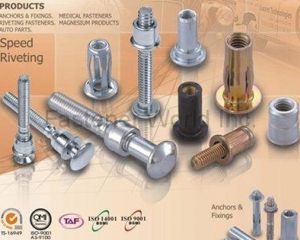ANCHOR & FIXINGS, MEDICAL FASTENERS, RIVETING FASTENERS, MAGNESIUM PRODUCTS, AUTO PARTS, SPEED RIVETING, CLINCHING FASTENERS(ANCHOR FASTENERS INDUSTRIAL CO., LTD. )