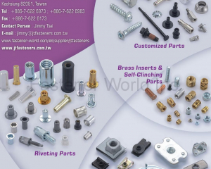 2019 DM,Riveting Parts, Stamping Parts, Customized Parts, Brass Inserts & Self-Clinching Parts(J. T. FASTENERS SUPPLY CO., LTD. )