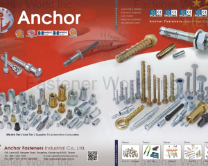 Drop-in Anchors, Expansion Anchors, Wire Anchors, Blind Nuts / Rivet Nuts, Sleeve Anchors, Anchor Bolts, Automotive Parts, Fixing, Anchor Nuts, Power Blind Rivets, Clinching Fasteners, Anchor Thread, Anchor Stud, Jack Nuts, Split Nuts, Rubber Nuts, Wheel Hub Bolts, Ball Studs & Cases(ANCHOR FASTENERS INDUSTRIAL CO., LTD. )